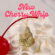 Cherry Whip