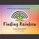 Finding Rainbow Pattaya Dispensary